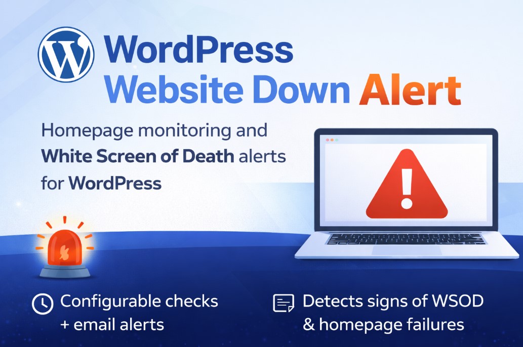 WordPress Website Down Alert – WSOD & Homepage Failure Monitor